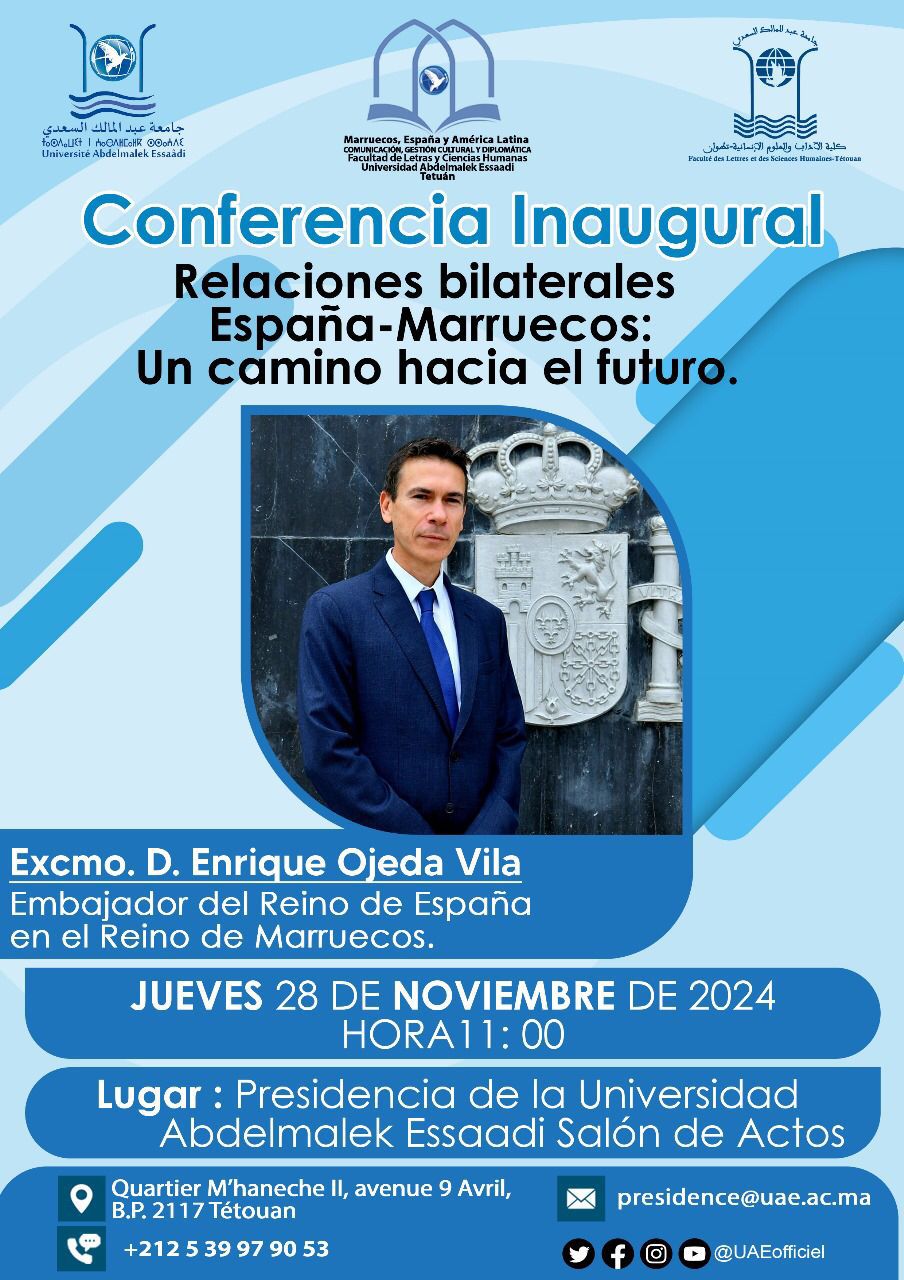 Embajador de España en Marruecos examinará las perspectivas de las relaciones hispano-marroquíes en conferencia en Tetuán 1 IMG 20241122 WA0067