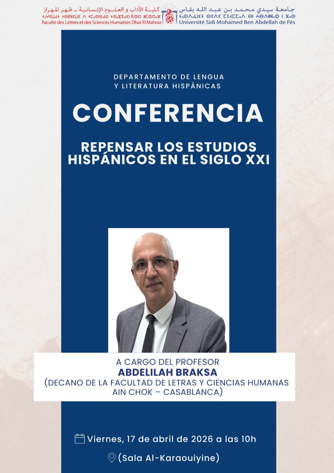 Departamento de Hispánicas de Fez organiza conferencia de Abdelilah Braksa sobre estudios hispánicos en el siglo XXI 1 IMG 20260416 WA0085